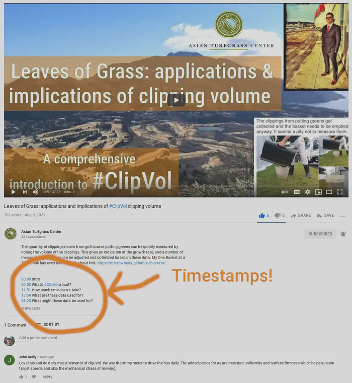 I've been adding timestamps to the longer videos to make it easy to navigate to specific topics.